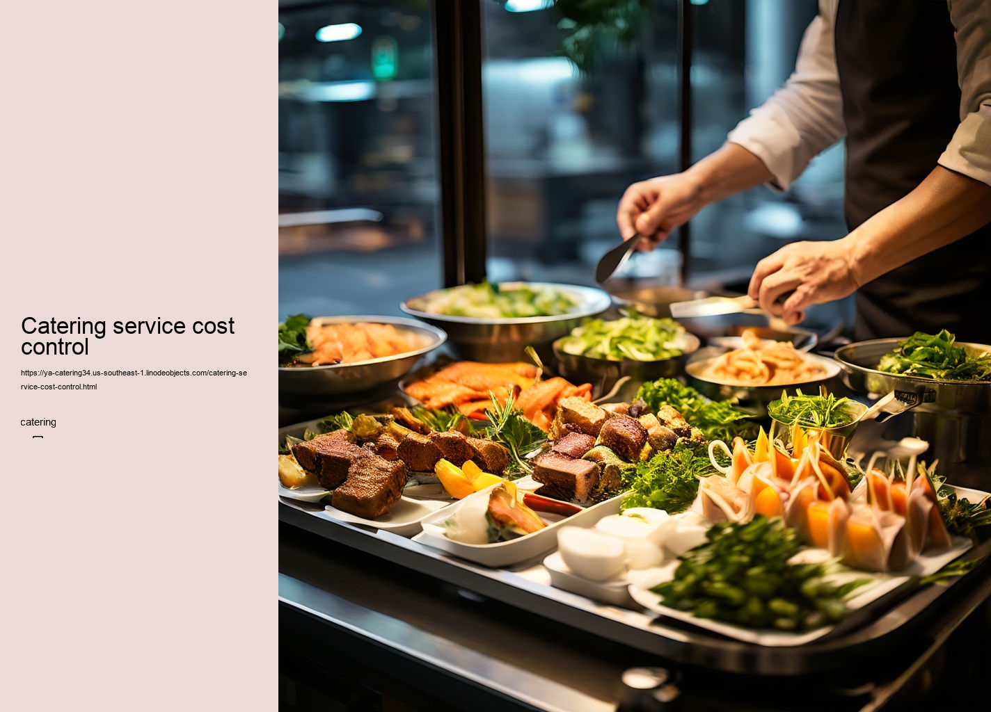 Catering service cost control